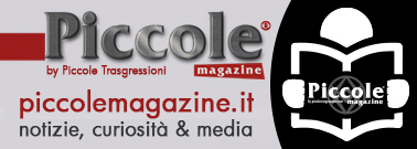 Il Piccole Magazine - notizie, curiosità e media
